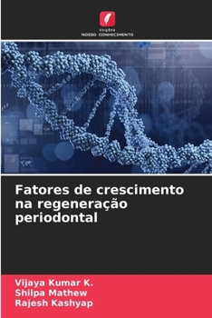 Paperback Fatores de crescimento na regeneração periodontal [Portuguese] Book