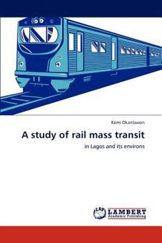 Paperback A Study of Rail Mass Transit Book