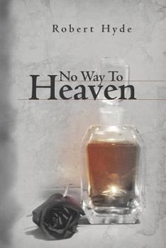 Paperback No Way To Heaven Book
