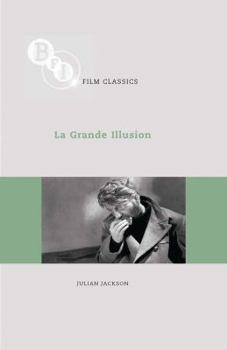 La Grande Illusion - Book  of the BFI Film Classics