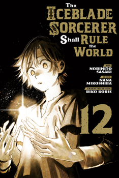 Paperback The Iceblade Sorcerer Shall Rule the World 12 Book