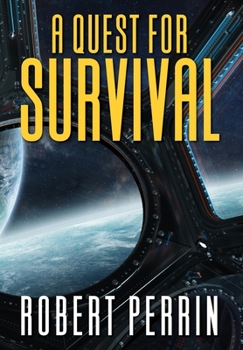 Hardcover A Quest for Survival Book