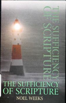 Hardcover Sufficiency of Scripture Book