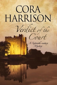 Verdict of the Court: A Mystery Set in Sixteenth-Century Ireland - Book #11 of the Burren Mysteries