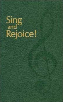 Hardcover Sing and Rejoice Book