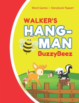 Paperback Walker's Hangman: Blank Hang Man Fun Puzzle Book + Storybook Activity Paper - Help Kids Learn to Spell Improve Vocabulary Letter Spellin Book