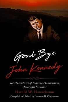 Paperback Good-Bye John Kennedy Book