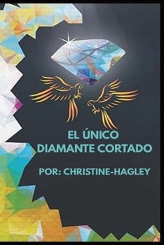 Paperback El único Diamante cortado [Spanish] Book