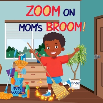 Zoom on Mom's Broom