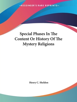 Special Phases In The Content Or History Of The Mystery Religions