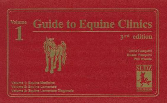 Paperback Guide to Equine Clinics: Vol 1, Equine Medicine Book