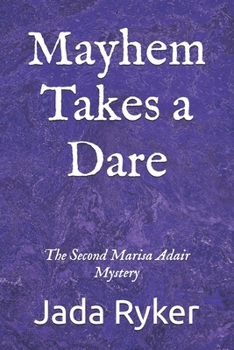 Paperback Mayhem Takes a Dare: The Second Marisa Adair Mystery Book