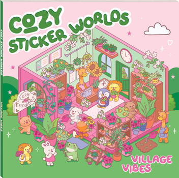 Cozy Sticker Worlds Village Vibes