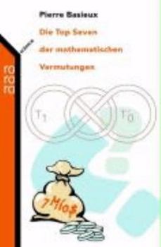 Pocket Book Die Top Seven der mathematischen Vermutungen [German] Book