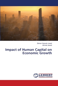 Paperback Impact of Human Capital on Economic Growth Book