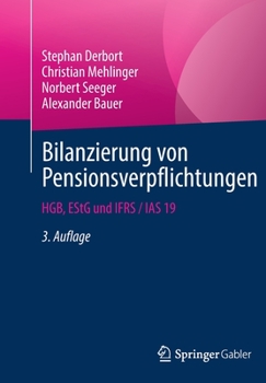 Paperback Bilanzierung Von Pensionsverpflichtungen: Hgb, Estg Und Ifrs / IAS 19 [German] Book