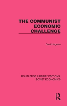 Hardcover The Communist Economic Challenge Book