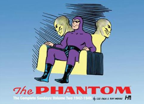 The Phantom: The Complete Sundays, Vol. 2: 1942-1945 - Book #2 of the Phantom: The Complete Sundays