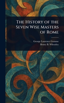 Hardcover The History of the Seven Wise Masters of Rome Book