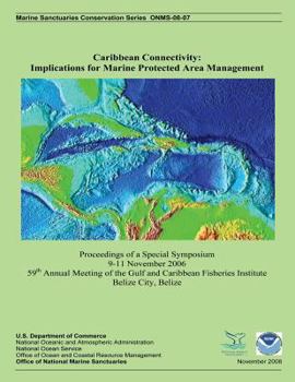 Paperback Caribbean Connectivity: Implications for Marine Protected Area Management Book