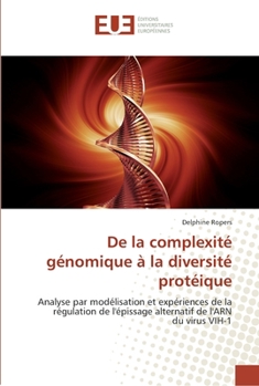 Paperback De la complexité génomique à la diversité protéique [French] Book