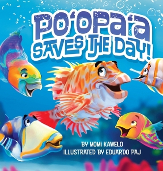 Hardcover Po'opa'a Saves the Day Book