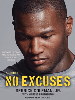 Audio CD No Excuses: Growing Up Deaf and Achieving My Super Bowl Dreams Book