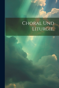 Paperback Choral und Liturgie. [German] Book