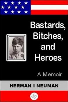 Paperback Bastards, Bitches, and Heroes: A Memoir Book