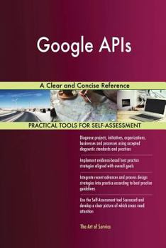 Paperback Google APIs A Clear and Concise Reference Book