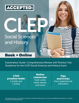 Paperback CLEP Social Sciences and History Examination Guide: Comprehensive Review with Practice Test Questions for the CLEP Social Sciences and History Exam Book