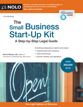 Paperback The Small Business Start-Up Kit: A Step-By-Step Legal Guide Book
