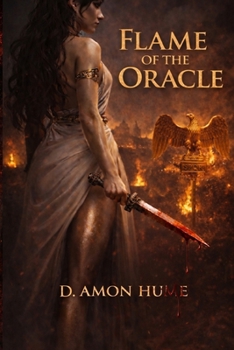 Paperback Flame of the Oracle: A Mythic Ancient Roman Romantasy Book