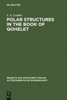 Hardcover Polar Structures in the Book of Qohelet Book