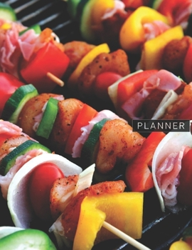 Paperback Planner: BBQ Grill Shish Kebab Barbecue 2 Year Weekly Planning Organizer - 2020 - 2021 - January 20 - December 21 - Writing Not Book