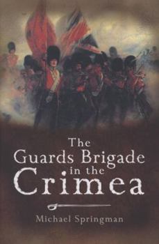 Hardcover Guards Brigade in the Crimea Book