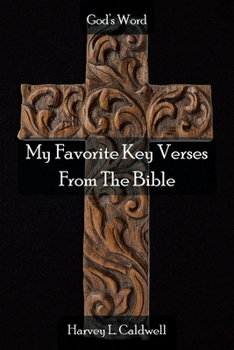 Paperback My Favorite Key Verses From The Bible Book