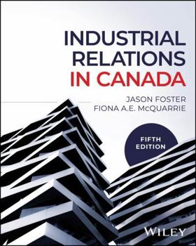 Paperback Industrial Relations in Canada Book