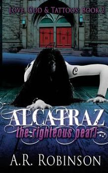 Paperback Alcatraz The Righteous Pearl Book