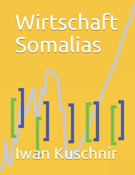 Paperback Wirtschaft Somalias [German] Book