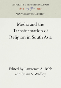 Hardcover Media and the Transformation of Religion in South Asia Book