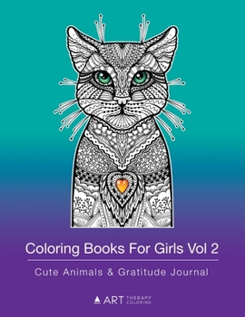 Paperback Coloring Books For Girls Vol 2: Cute Animals & Gratitude Journal: Coloring Pages & Gratitude Journal In One, Detailed Designs, Horse, Unicorn, Birds & Book