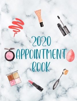 Paperback 2020 Appointment Book: Makeup Artist Daily Appointment Book with Face Chart Pages Book