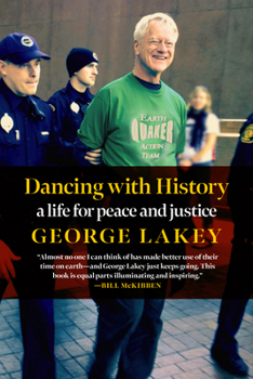 Paperback Dancing with History: A Life for Peace and Justice Book