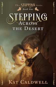 Stepping Across the Desert