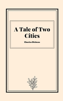Paperback A Tale of Two Cities by Charles Dickens Book