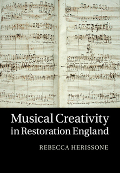 Paperback Musical Creativity in Restoration England Book