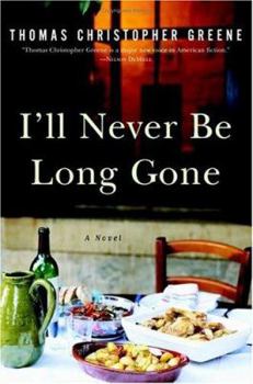 Hardcover I'll Never Be Long Gone Book