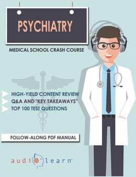 Paperback Psychiatry - Medical School Crash Course Book