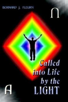 Paperback Called Into Life by the Light Book